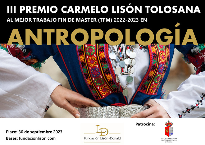  Noticias Premios Carmelo Lisón TFM Antropología 13-07-2023 III Edición Premio Carmelo Lisón Tolosana al mejor TFM 2022 – 2023 en el Máster en Antropología a nivel nacional